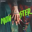 Don Diablo & Felix Jaehn від Monster (VIP Mix)