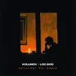 Kolunov від Если Бы Ты Знала (feat. Loc-Dog)