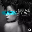 HunterSynth від Baby We (Original Mix)