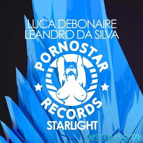 Luca Debonaire & Leandro Da Silva від Starlight (Original Mix)