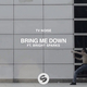 TV Noise & Bright Sparks від Bring Me Down (Original Mix)