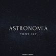 Tony Igy від Astronomia (Index-1 Remix)
