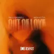 Pauli Gabrieli від Out Of Love (feat. Midi Kittyy)
