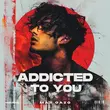 Max Oazo від Addicted To You