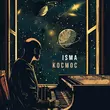 Isma від Космос
