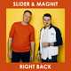 Slider & Magnit від Right Back (Radio Edit)