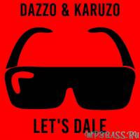 Dazzo від Let's Dale (feat. Karuzo)