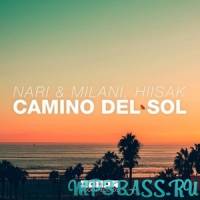 Nari & Milani, Hiisak від Camino Del Sol (Extended Mix)