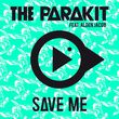 The Parakit від Save Me (feat. Alden Jacob)