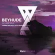 Beyhude від Alabora (Yannek Maunz & Felix Raphael Remix)