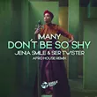 Imany від Don't Be So Shy (Jenia Smile & Ser Twister Afro House Remix)