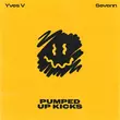 Yves V & Sevenn від Pumped Up Kicks (Extended Mix)