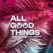 Afrosalto & Mednas від All Good Things (Extended Mix)