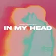 Gryffin & Kaskade feat. Nu-La від In My Head (Extended Mix)
