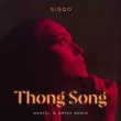 Sisqó від Thong Song (Mentol & Arthy Remix)