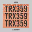 Qubiko - U Must Try (Extended Mix)