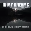 Dee Pete від In My Dreams (Zhoneus Deep Remix)