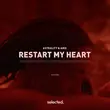 Astrality & Aiko від Restart My Heart (Extended Mix)