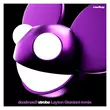 Deadmau5 - Strobe (Layton Giordani Remix)