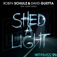 Robin Schulz & David Guetta від Shed A Light (feat Cheat Codes)