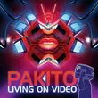Pakito від Living On Video
