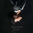 JJ від Wasted Love