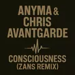 Anyma & Chris Avantgarde від Consciousness (Zans Remix)