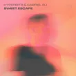 Hyperbits & Gabriel Eli від Sweet Escape (Extended Mix)