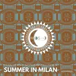 Eran Hersh - Summer In Milan (feat. Syala & Nothankyou)