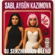 Sabi & Aygün Kazımova feat. Speed Crazy від Я Твой Стресс (DJ Serzhikwen Blend)