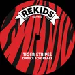 Tiger Stripes - Time For Peace (Original Mix)