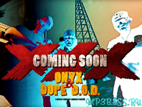 Onyx від XXX (feat. Dope D.O.D.)