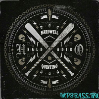 Hardwell & Quintino від Baldadig (Extended Mix)