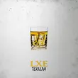 Lxe - Текила