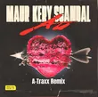 Maur & Kery Scandal від Ай (A-Traxx Remix)