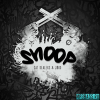 Cat Dealers & JORD від Snoop (Original Mix)