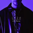 Lx24 від Шаг Вперёд Два Назад (A.K. Remix)