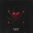 Albert Brite від Я Хочу Каждый Твой Атом