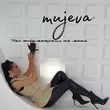 Mujeva від Как Ты Смотришь На Меня