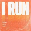 Haven. - I Run