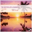 The Bestseller & Sharapov - Talking (Daspa Remix)