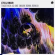 Ltn & Omair - Together As One Remix