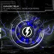 Euphoric Relay - 10 Junctions (Inoblivion Remix)
