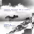 Three Drives On A Vinyl від Greece 2000 (Vora & Bud Cahill Remix)
