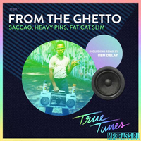 Saccao, Heavy Pins, Fat Cat Slim від From the Ghetto (Ben Delay Remix)