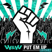W&W від Put Em Up (feat. Ummet Ozcan)