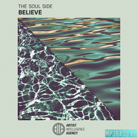 The Soul Side від Believe (Original Mix)