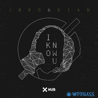 JØRD, BIAN від I Know U (Extended Mix)
