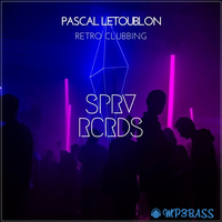 Pascal Letoublon від Retro Clubbing (Original Mix)
