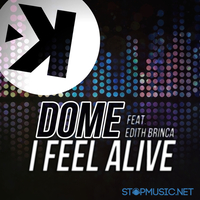 Dome feat. Edith Brinca від I Feel Alive (Radio Edit)